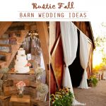 Farm Wedding Table Decor Rustic Barn Wedding Ideas For Fall farm wedding table decor|guidedecor.com