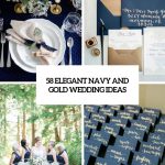 Nautical Wedding Reception Decor 58 Elegant Navy And Gold Wedding Ideas Cover nautical wedding reception decor|guidedecor.com