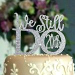 The Top 3 Best 30th Wedding Anniversary Decorations 20th Or 30th Wedding Anniversary Cake Topper We Still Do Etsy